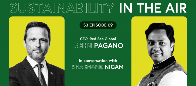 John Pagano, CEO of Red Sea Global in conversation with Shashank Nigam